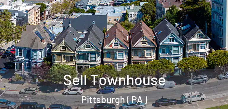  Sell Townhouse Pittsburgh ( PA )